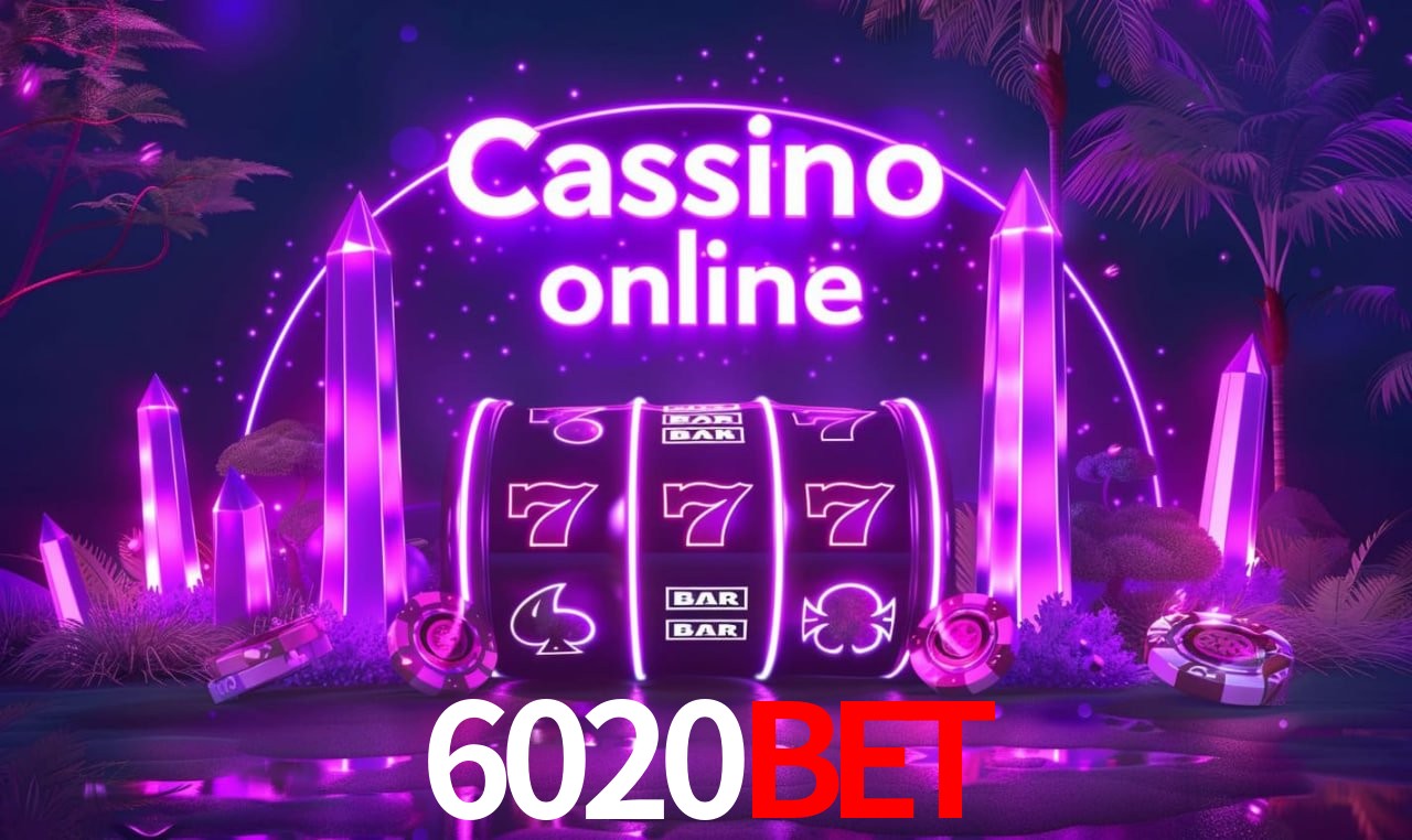 6020bet - cassino ao vivo